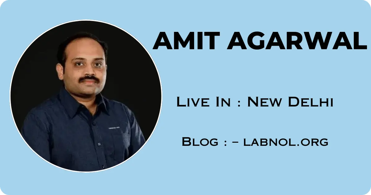 Amit Agarwal Blogger